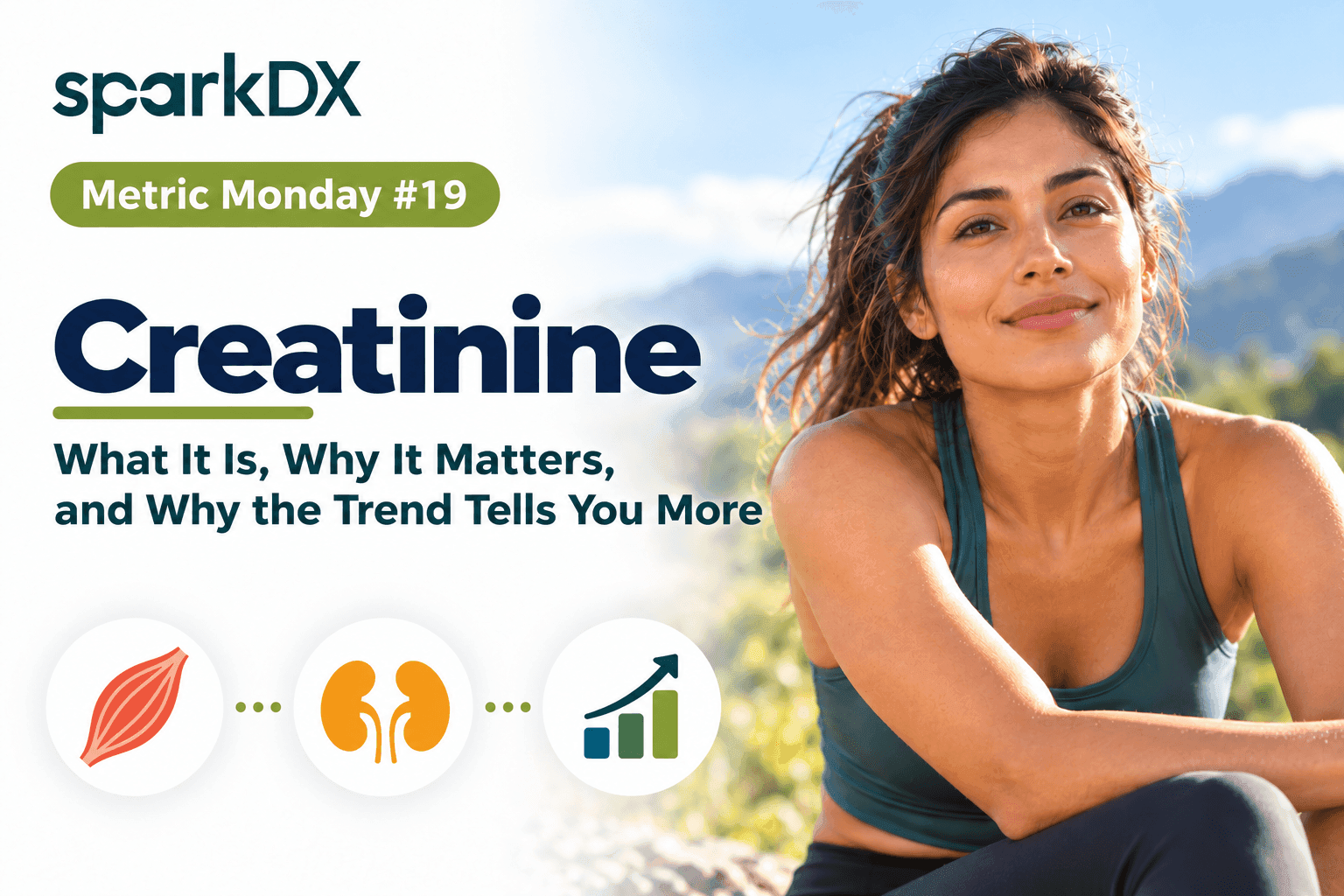 Creatinine: What It Is, Why It Matters, and Why the Trend Tells You More